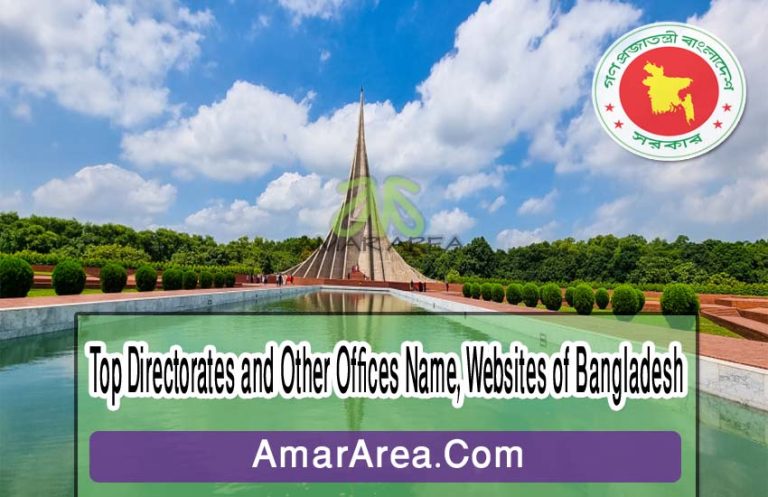 Top Directorates and Other Offices Name, Websites of Bangladesh