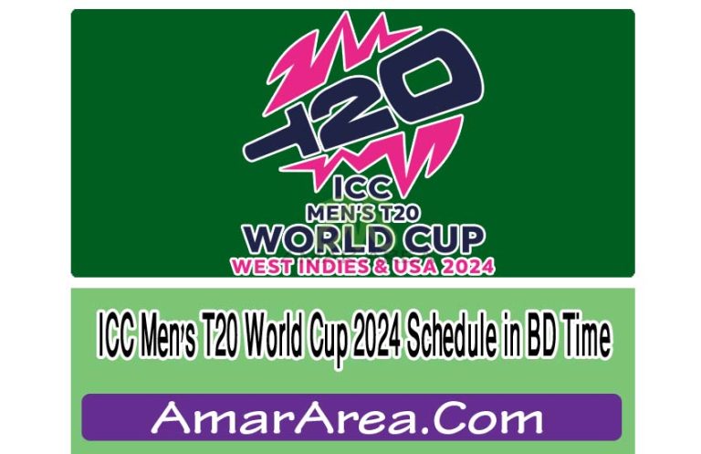 ICC Men's T20 World Cup 2024 Schedule in BD Time